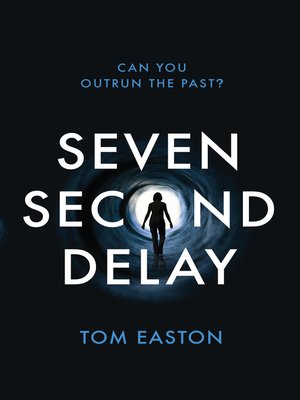 cover image of Seven Second Delay